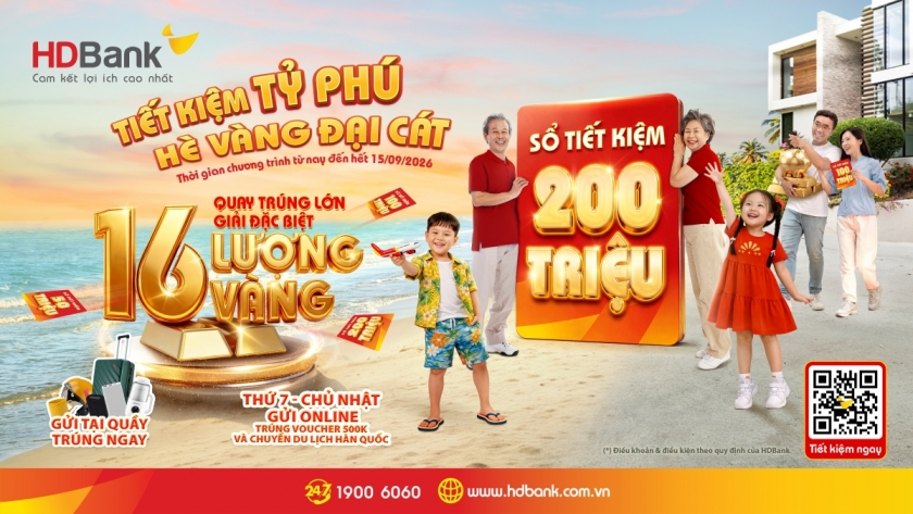 Đếm ngược đến 15/9: 26 lượng vàng SJC chờ chủ nhân gửi tiết kiệm tại HDBank Đếm ngược đến 15/9: 26 lượng vàng SJC chờ chủ nhân gửi tiết kiệm tại HDBank